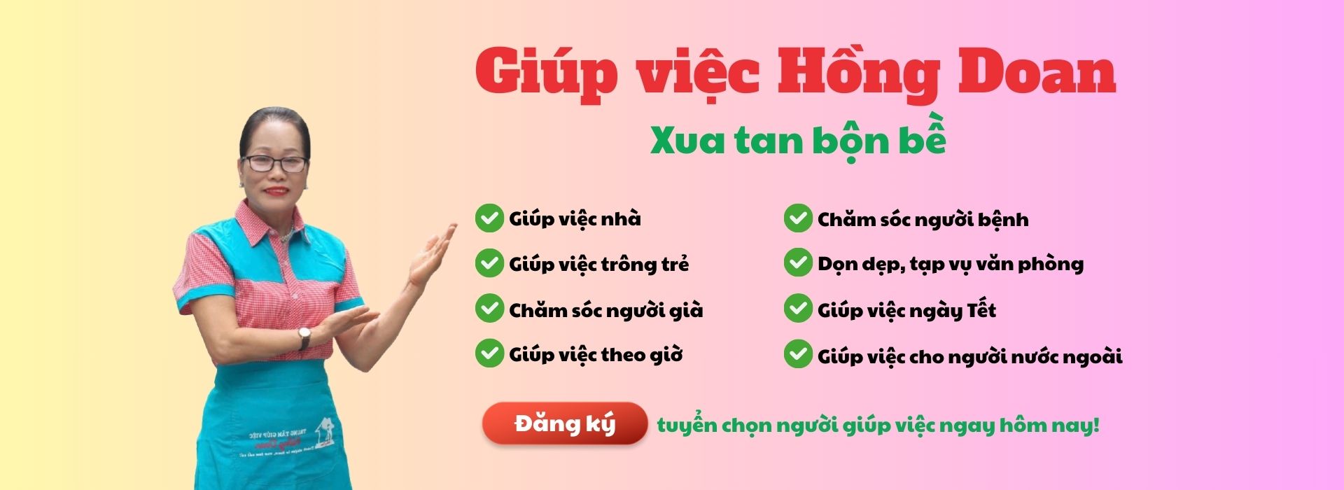 Dịch vụ của trung tâm giúp việc